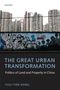 You-Tien Hsing: The Great Urban Transformation, Buch