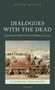David Gange: Dialogues with the Dead, Buch