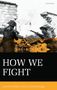 Helen Frowe: How We Fight, Buch