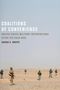 Sarah E. Kreps: Coalitions of Convenience, Buch
