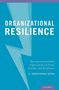 D Christopher Kayes: Organizational Resilience, Buch