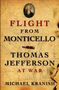 Michael Kranish: Flight from Monticello, Buch