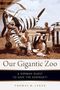 Thomas M. Lekan: Our Gigantic Zoo: A German Quest to Save the Serengeti, Buch