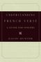 David Hunter: Understanding French Verse, Buch