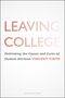 „LEAVING COLLEGE“ in großen Buchstaben, darunter „Rethinking the Causes and Cures of Student Attrition”. Autor: Vincent Tinto.