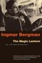 Ingmar Bergman: The Magic Lantern, Buch, Buch