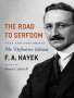 F A Hayek: The Road to Serfdom, Buch