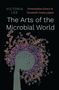 Victoria Lee: The Arts of the Microbial World, Buch