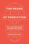 Maximilian Kasy: The Means of Prediction, Buch, Buch