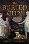 Gabriel Zuchtriegel: The Buried City, Buch