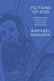 Raphael Magarik: Fictions of God, Buch