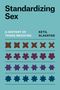 Ketil Slagstad: Standardizing Sex, Buch