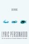 Dan Wang: Lyric Personhood, Buch