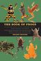 Mark O'Shea: The Book of Frogs, Buch, Buch