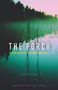 Charlie Hailey: The Porch, Buch