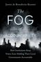 Justin de Benedictis-Kessner: The Fog of Accountability, Buch, Buch