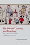 Erik Mueggler: The Book of Cunning and Treachery, Buch