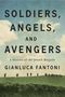 „Soldiers, Angels, and Avengers“, „A History of the Jewish Brigade“, „Gianluca Fantoni“. Soldaten auf grünem Feld., Buch