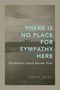 Text: "There is No Place for Sympathy Here - The Belcher Islands Murder Trials - David Berg." Schwarz-Weiß-Landschaft im Hintergrund., Buch