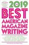 "2019 The Best American Magazine Writing" in großen, bunten Buchstaben. Autoren und Herausgeber werden aufgezählt.