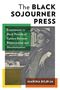 Marina Bilbija: The Black Sojourner Press, Buch, Buch