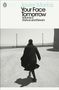 Javier Marías: Your Face Tomorrow, Volume 2, Buch