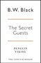 Benjamin Black: The Secret Guests, Buch