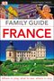 Dk Eyewitness: DK Eyewitness Family Guide France, Buch