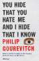 Philip Gourevitch: You Hide That You Hate Me and I Hide That I Know, Buch