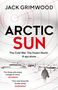 Jack Grimwood: Arctic Sun, Buch