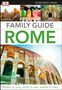 DK Travel: DK Family Guide Rome, Buch
