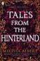 Melissa Albert: Tales From the Hinterland, Buch