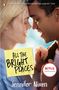Jennifer Niven: All the Bright Places, Buch