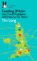Tim Lang: Feeding Britain, Buch