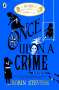 Robin Stevens: Once Upon a Crime, Buch