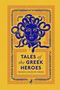 Roger Lancelyn Green: Tales of the Greek Heroes, Buch