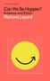 Richard Layard: Can We Be Happier?, Buch