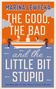 Marina Lewycka: The Good, the Bad and the Little Bit Stupid, Buch