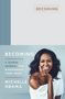 Michelle Obama: Becoming: A Guided Journal for Discovering Your Voice, Diverse