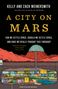 Dr. Kelly Weinersmith: A City on Mars, Buch