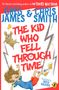 Greg James: The Kid Who Fell Through Time, Buch, Buch