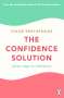 Chloe Brotheridge: The Confidence Solution, Buch