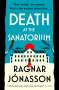 Ragnar Jonasson: Death at the Sanatorium, Buch