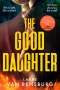 Laure Van Rensburg: The Good Daughter, Buch