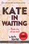 Becky Albertalli: Kate in Waiting, Buch