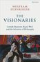 Wolfram Eilenberger: The Visionaries, Buch