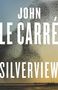 John le Carré: Silverview, Buch