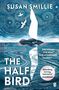 Susan Smillie: The Half Bird, Buch