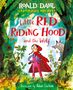 Roald Dahl: Revolting Rhymes: Little Red Riding Hood, Buch