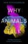 Arik Kershenbaum: Why Animals Talk, Buch